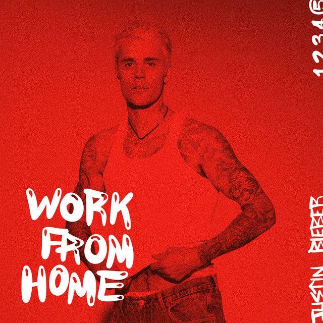 Album cover of "Work From Home" by Justin Bieber