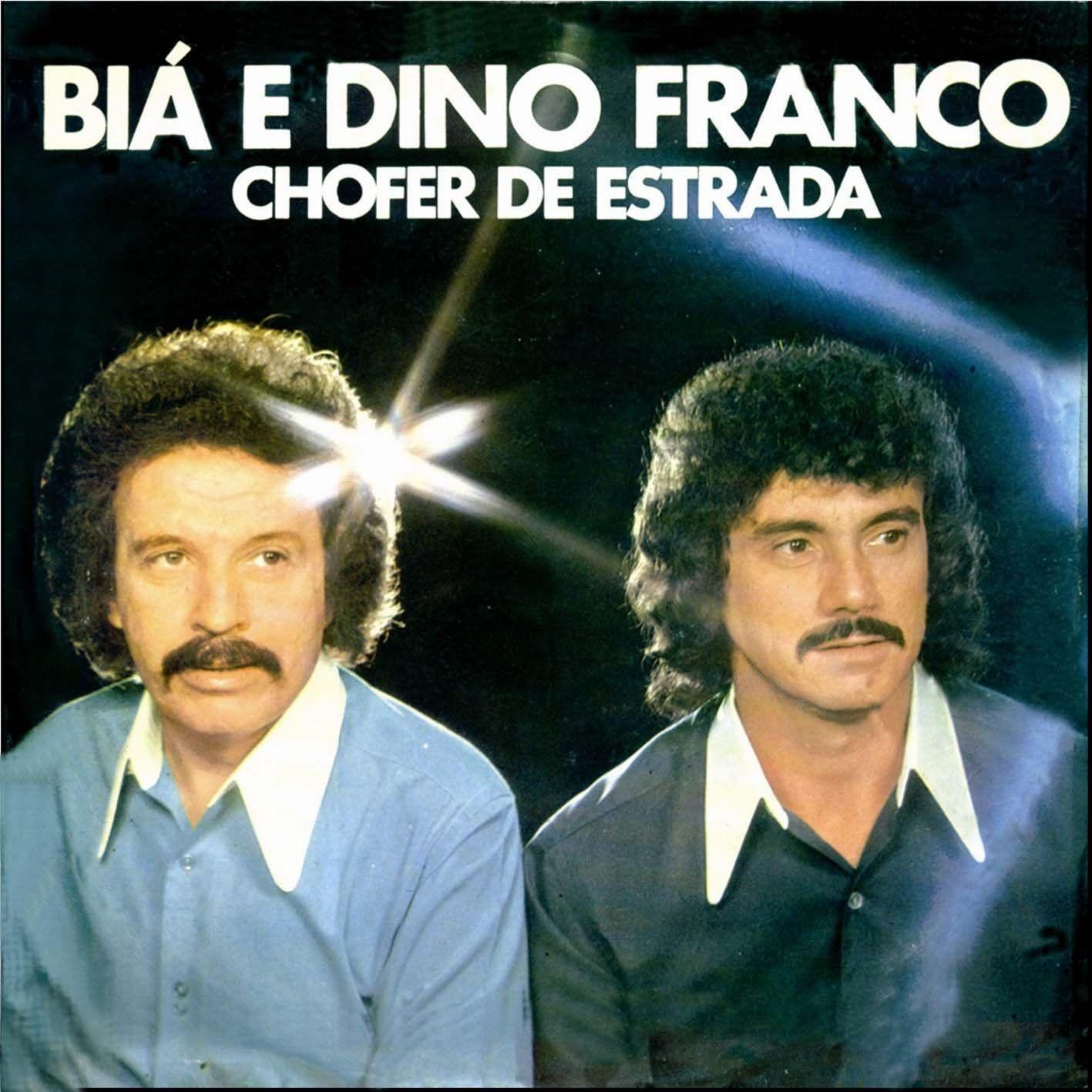 Album cover of "Chofer De Estrada" by Biá e Dino Franco