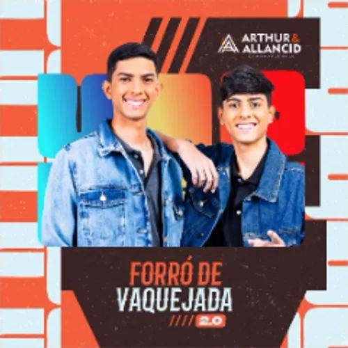 Capa do Álbum "Forró de Vaquejada 2.0", de Arthur e Allancid