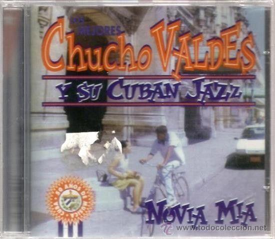 Portada de Álbum "Chucho Valdés Y Su Cuban Jazz - Novia Mia", de Chucho Valdes