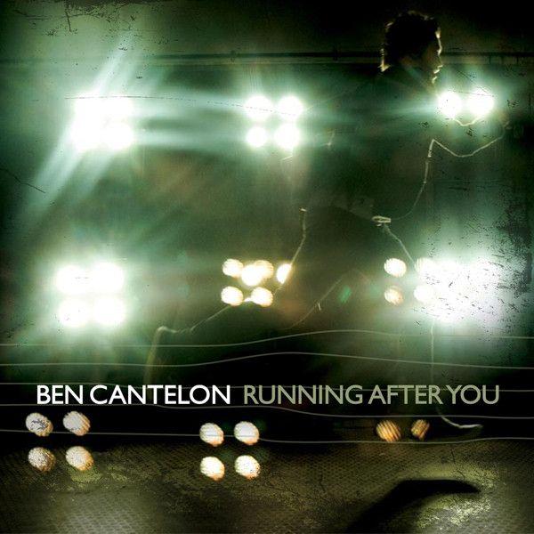 Portada de Álbum "Running After You", de Ben Cantelon