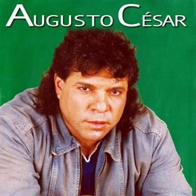 Capa do Álbum "Te Quero Assim", de Augusto César