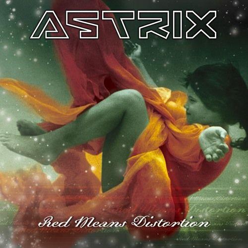 Capa do Álbum "Red Means Distortion", de Astrix