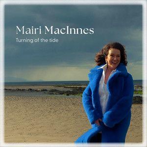Portada de Sencillo/EP "Turning of the Tide", de Mairi MacInnes