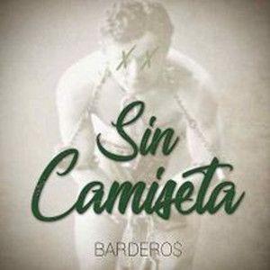Capa do álbum "Sin Camiseta", de Bardero$
