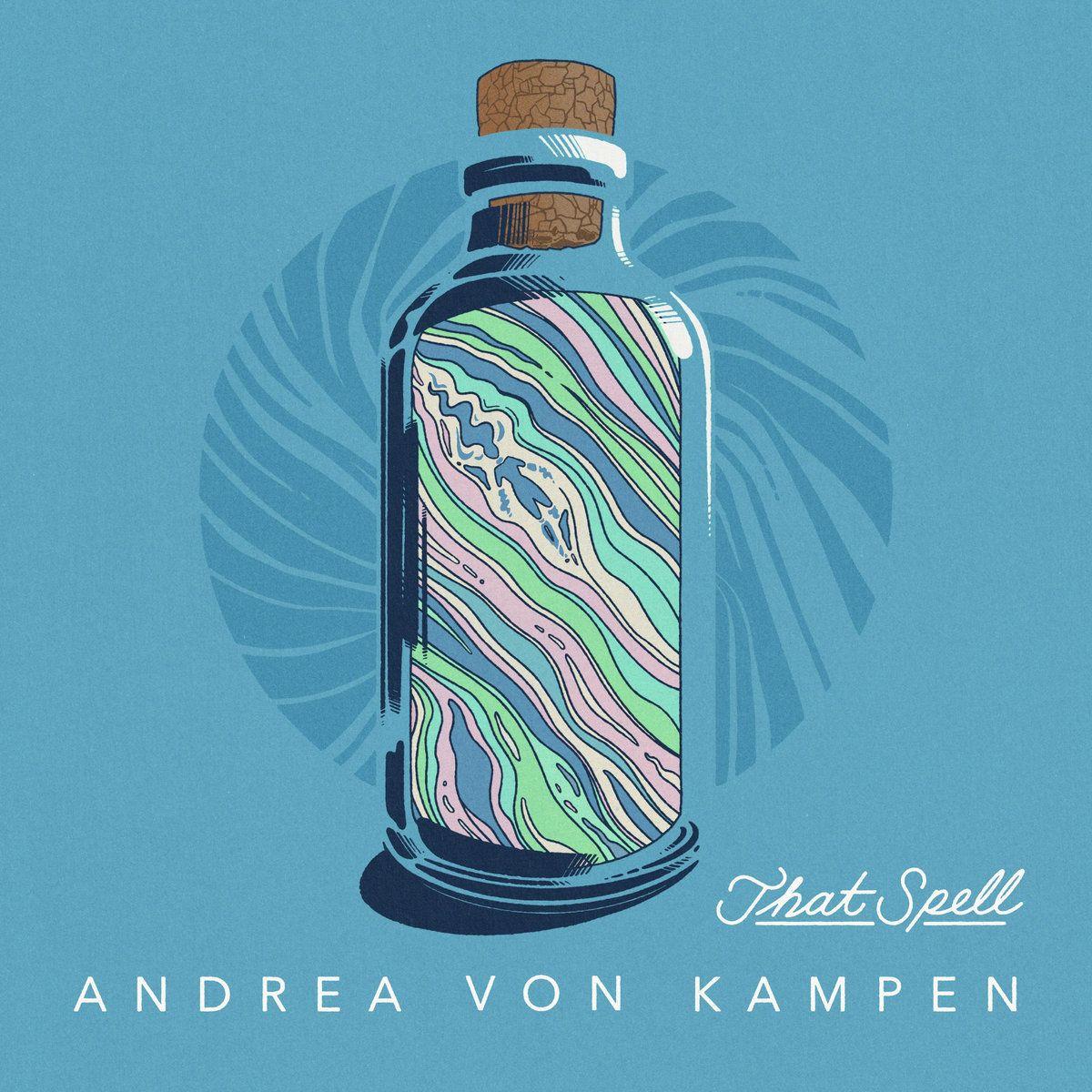 Portada del álbum "That Spell", de Andrea von Kampen