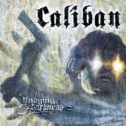 Portada de Álbum "The Undying Darkness", de Caliban