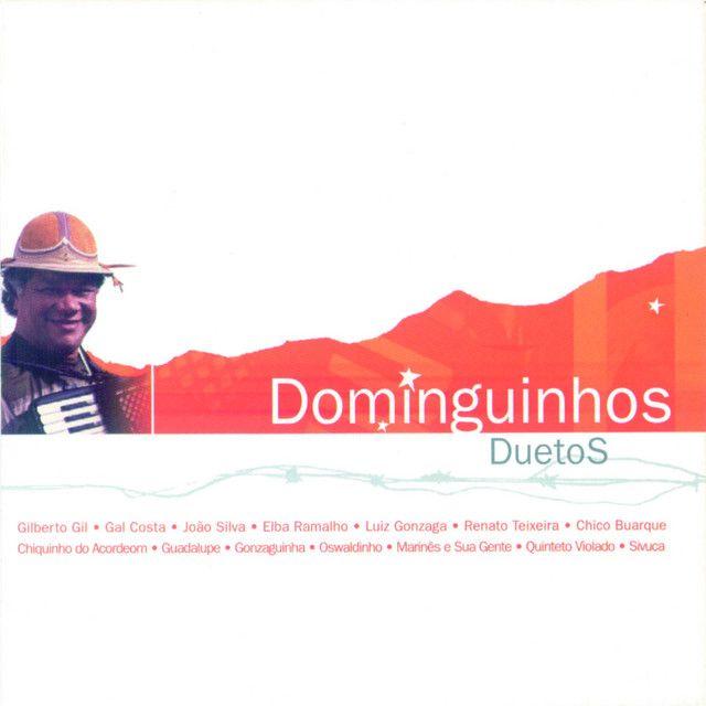 Capa do Álbum "Dominguinhos Duetos", de Dominguinhos