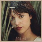 Capa do Single/EP "Por Mí", de Laura Rambla