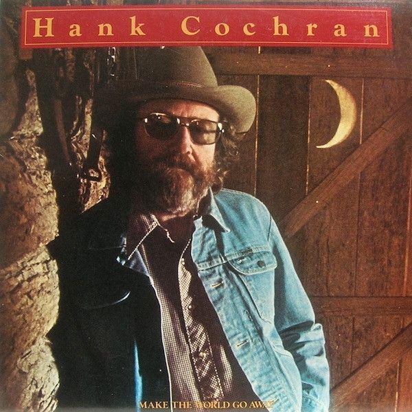 Portada de Álbum "Make The World Go Away", de Hank Cochran
