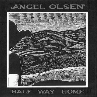 Capa do Álbum "Half Way Home", de Angel Olsen