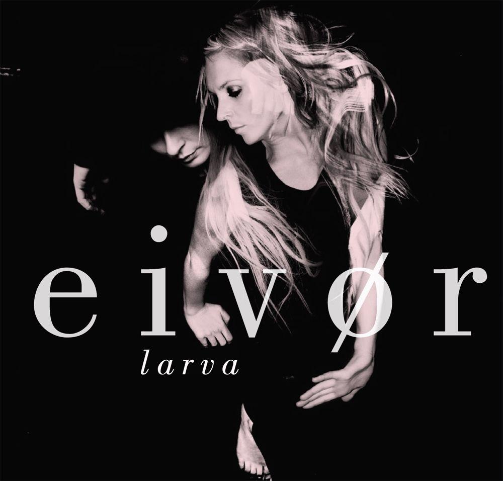 Portada de Álbum "Larva", de Eivor Palsdottir
