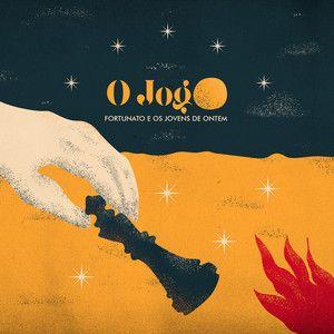 Portada de Sencillo/EP "O Jogo", de Fortunato e Os Jovens de Ontem