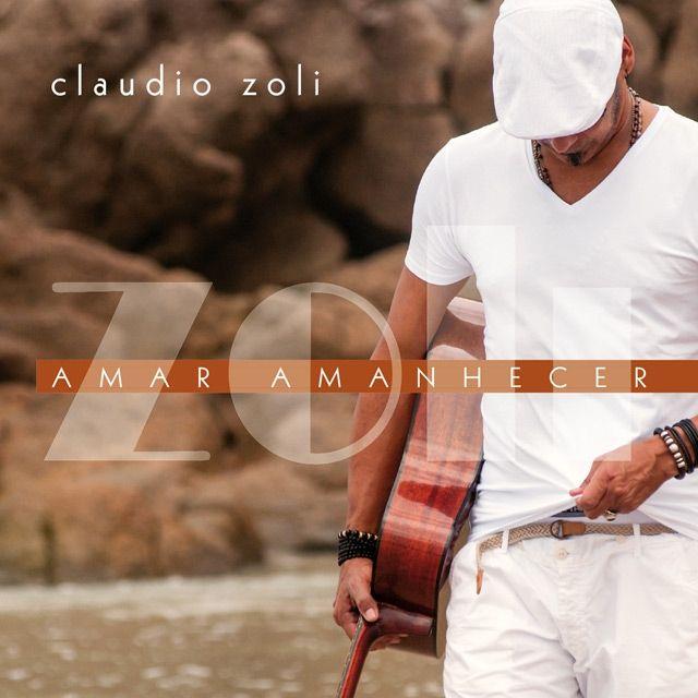 Portada de Álbum "Amar Amanhecer", de Claudio Zoli