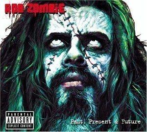 Portada de Álbum "Past, Present & Future", de Rob Zombie