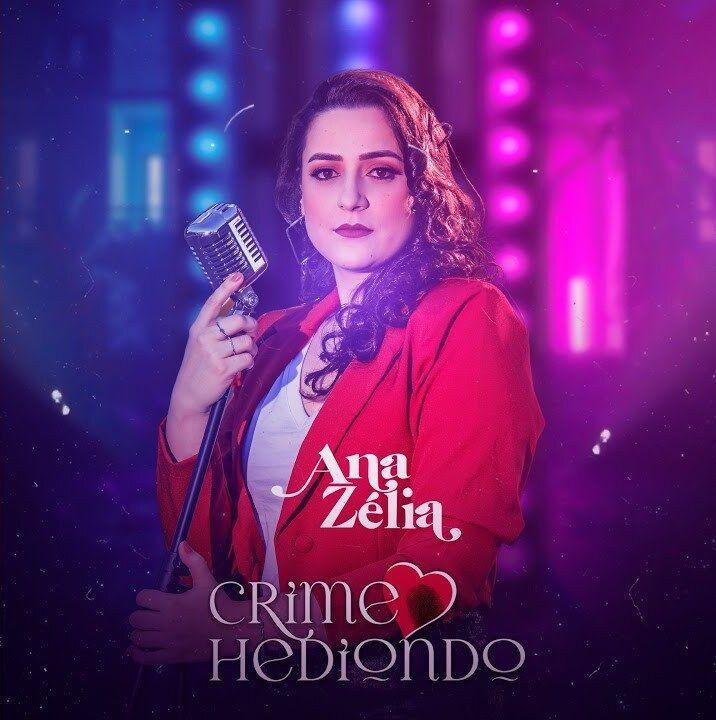 Portada de Sencillo/EP "Crime Hediondo", de Ana Zelia