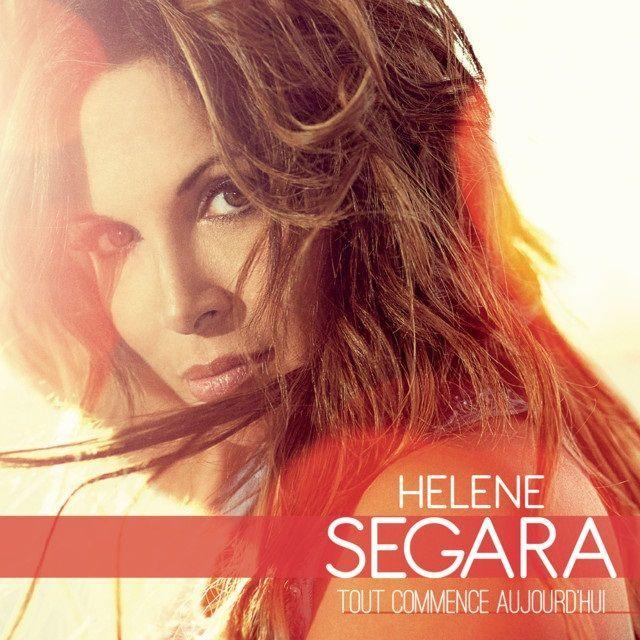 Album cover of "Tout Commence Aujourd'hui" by Hélène Segara