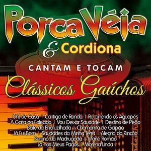 Portada de Álbum "Porca Véia & Cordiona Cantam e Tocam Clássicos Gaúchos", de Porca Véia
