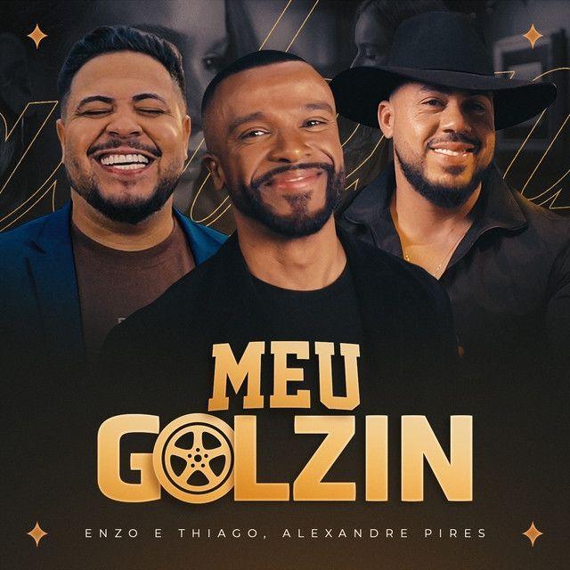 Album cover of "Meu Golzin (part. Enzo & Thiago)" by Alexandre Pires