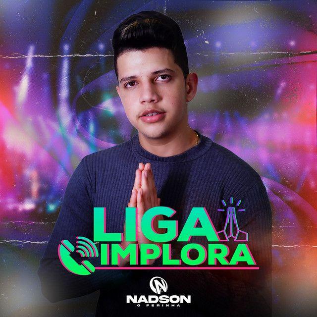 Album cover of "Liga Implora" by Nadson O Ferinha