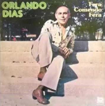 Portada de Álbum "Fera Comendo Fera", de Orlando Dias
