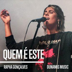 Portada del álbum "Quem É Este", de Dunamis Music