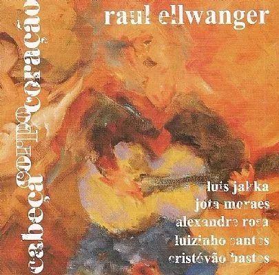 Capa do Álbum "Cabeça Corpo Coração", de Raul Ellwanger