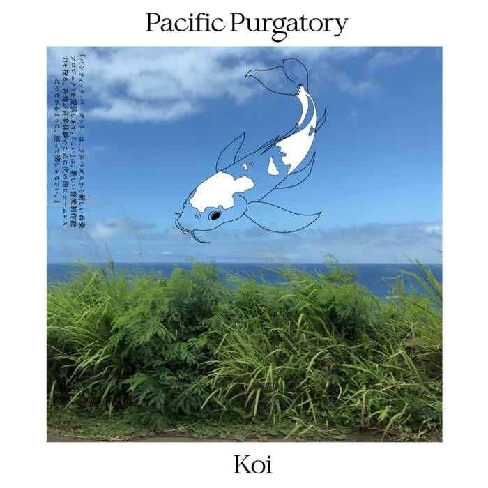 Portada de Sencillo/EP "Koi", de Pacific Pugatory