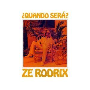 Portada de Álbum "Quando Sera ", de Zé Rodrix