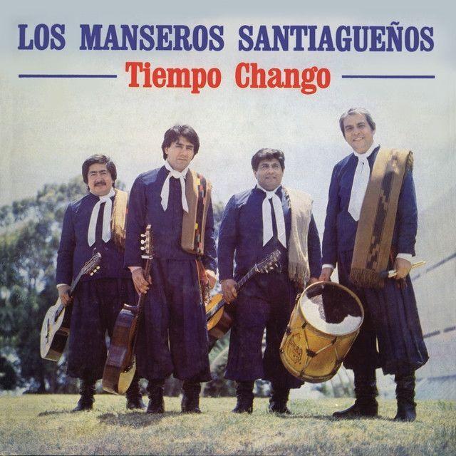 Portada de Álbum "Tiempo Chango", de Los Manseros Santiagueños
