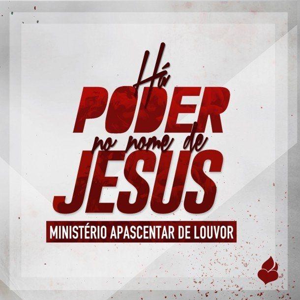 Portada de Álbum "Há Poder No Nome de Jesus", de Ministério Apascentar de Louvor (Toque No Altar)