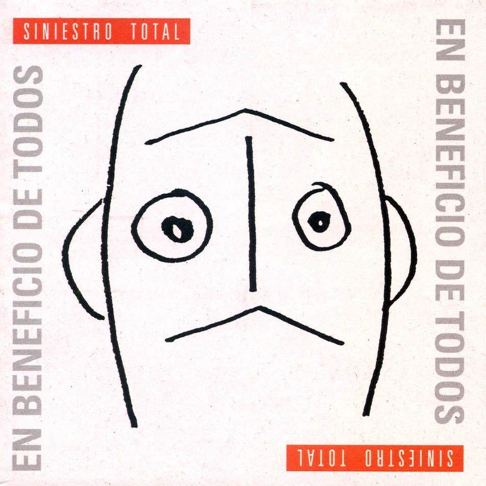 Capa do álbum "En Beneficio De Todos ", de Siniestro Total