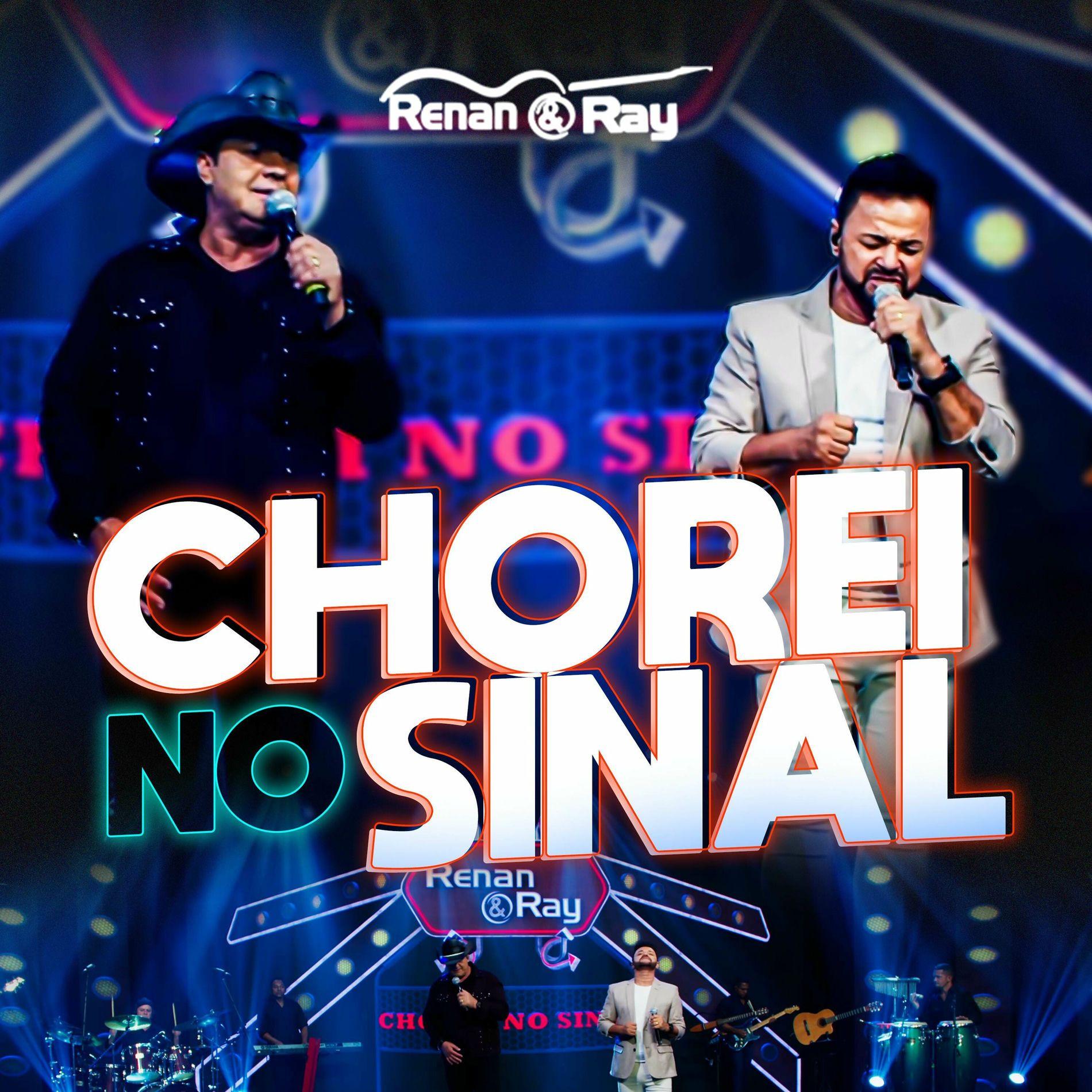 Portada de Sencillo/EP "Chorei No Sinal", de Renan & Ray