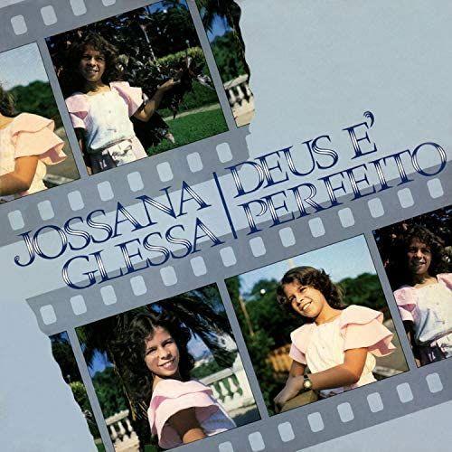 Capa do Álbum "Deus É Perfeito", de Jossana Glessa