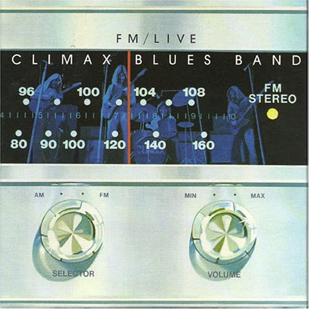 Portada de Álbum "Fm / Live", de Climax Blues Band