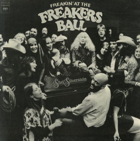 Capa do Álbum "Freakin' At The Freakers Ball", de Shel Silverstein
