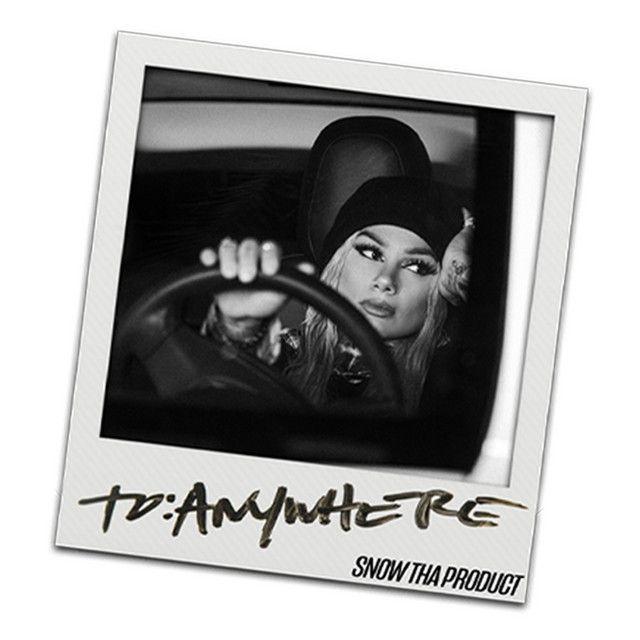 Portada de Álbum "To Anywhere", de Snow Tha Product