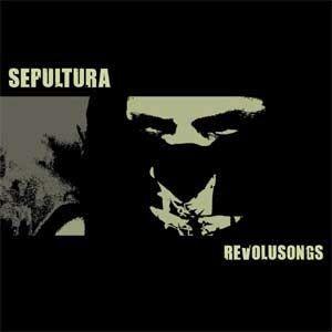 Portada de Álbum "Revolusongs", de Sepultura