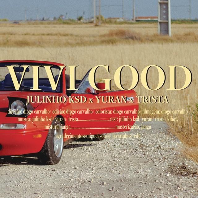 Portada de Sencillo/EP "Vivi Good", de Julinho KSD