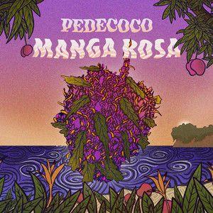 Capa do Single/EP "Manga Rosa", de Pedecoco
