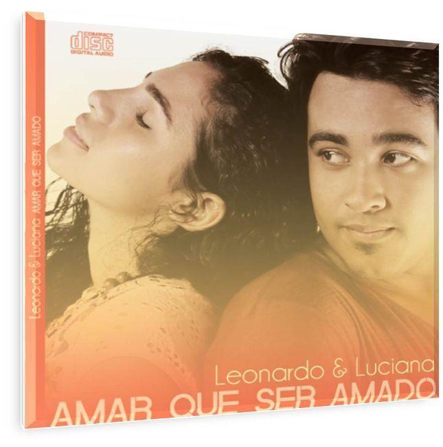 Portada de Álbum "Amar Que Ser Amado", de Leonardo e Luciana