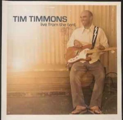 Portada de Álbum "Live In The Tent", de Tim Timmons