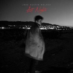 Capa do Single/EP "Lost Nights", de Jake Austin Walker