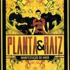 Portada de Álbum "Manifestação do Amor", de Planta e Raiz