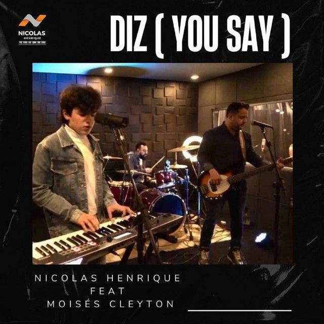 Capa do Single/EP "Diz (part. Moisés Cleyton)", de Nicolas Henrique