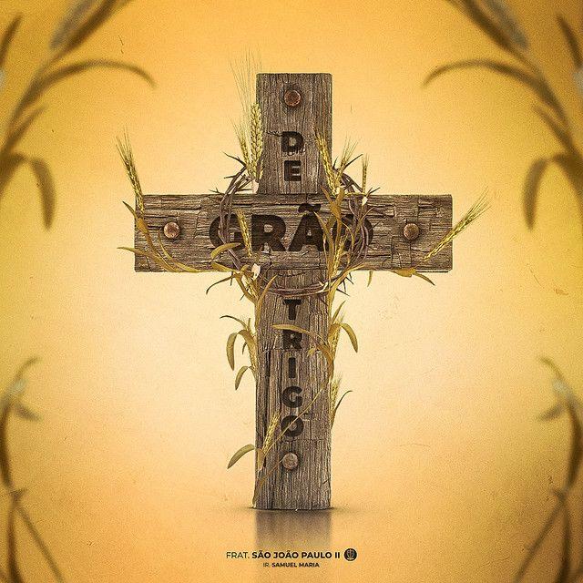 Portada de Sencillo/EP "Grão de Trigo", de Fraternidade São João Paulo II