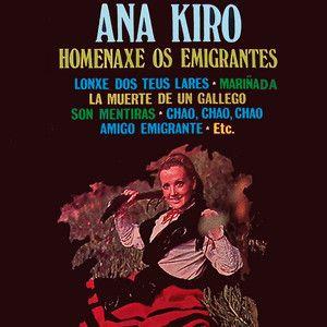 Capa do álbum "Homenaxe Os Emigrantes", de Ana Kiro
