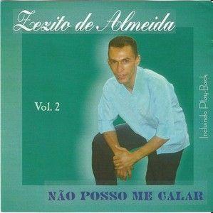 Album cover of "Não Posso Me Calar" by Zezito de Almeida