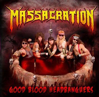 Album cover of "Good Blood Headbangers" by Massacration
