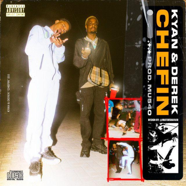 Album cover of "Chefin (part. Derek)" by Kyan